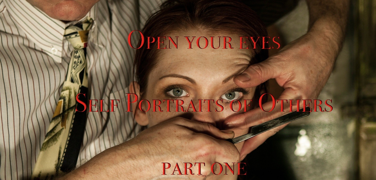 SELF PORTRAITS OF OTHERS - PART ONE